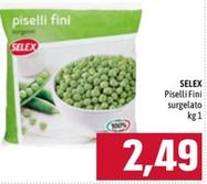 Offerta per Selex - Piselli a 2,49€ in Emisfero