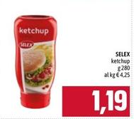 Offerta per Selex - Ketchup a 1,19€ in Emisfero