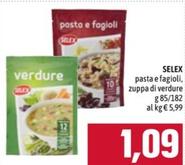 Offerta per Selex - Pasta E Fagioli, Zuppa Di Verdure a 1,09€ in Emisfero