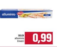 Offerta per Selex - Alluminio a 0,99€ in Emisfero