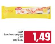 Offerta per Selex - Base Fresca Per Pizza a 1,49€ in Emisfero