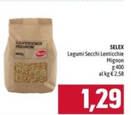 Offerta per Selex - Legumi Secchi Lenticchie Mignon a 1,29€ in Emisfero
