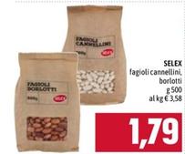 Offerta per Selex - Fagioli Cannellini, Borlotti a 1,79€ in Emisfero