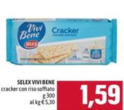 Offerta per Selex - Vivi Bene Cracker Con Riso Soffiato a 1,59€ in Emisfero