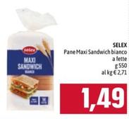 Offerta per Selex - Pane Maxi Sandwich Bianco A Fette a 1,49€ in Emisfero