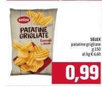 Offerta per Selex - Patatine Grigliat a 0,99€ in Emisfero