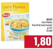 Offerta per Selex - Corn Flakes Fiocchi Di Mais Tostati a 1,8€ in Emisfero