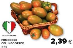 Offerta per Pomodoro Oblungo Verde  a 2,39€ in Tigre