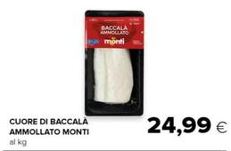 Offerta per Monti - Cuore Di Baccala a 24,99€ in Oasi