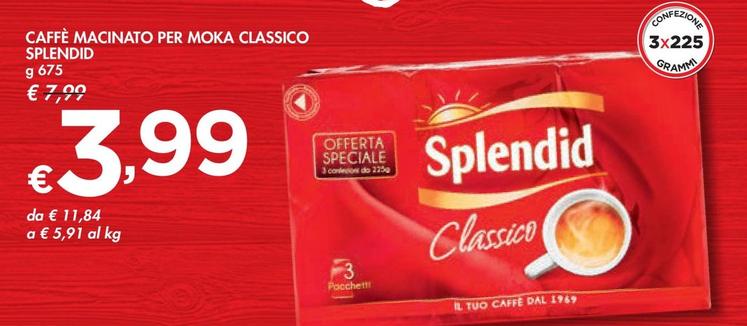 Offerta per Splendid - Caffè Macinato Per Moka Classico a 3,99€ in Bennet