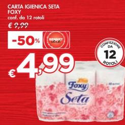 Offerta per Foxy - Carta Igienica Seta a 4,99€ in Bennet