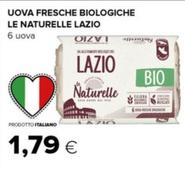 Offerta per Le Naturelle - Uova Fresche Biologiche Lazio  a 1,79€ in Tigre