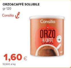 Offerta per Consilia - Orzo&Caffe Solubile  a 1,6€ in Tigre