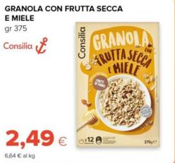 Offerta per Consilia - Granola Con Frutta Secca e Miele  a 2,49€ in Tigre