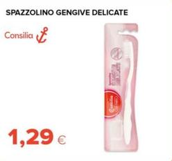 Offerta per Consilia - Spazzolino Gengive Delicate  a 1,29€ in Tigre