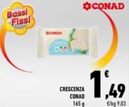 Offerta per Conad - Crescenza a 1,49€ in Conad