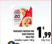 Offerta per Milk - Pancakes Freschi Pro High Protein Pro a 1,99€ in Conad
