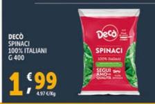 Offerta per Spinaci a 1,99€ in Decò
