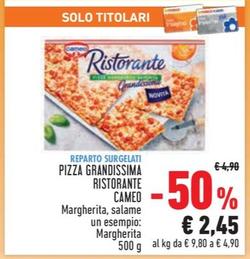 Offerta per Cameo - Pizza Grandissima Ristorante a 2,45€ in Conad City