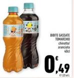 Offerta per Tomarchio - Bibite Gassate  a 0,49€ in Conad