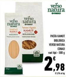 Offerta per Conad - Pasta Kamut Biologica Verso Natura a 2,98€ in Conad City