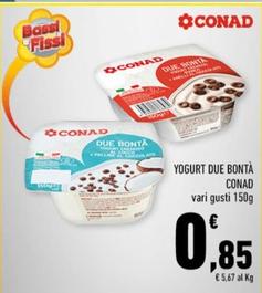Offerta per Conad - Yogurt Due Bontà a 0,85€ in Margherita Conad