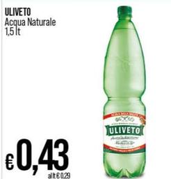 Offerta per Uliveto - Acqua Naturale a 0,43€ in Coop