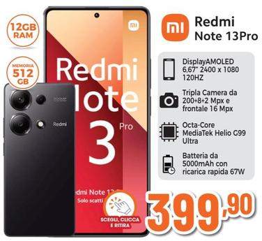 Offerta per Xiaomi - Redmi Note 13Pro  a 399,9€ in Expert