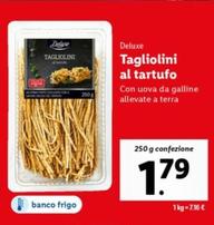 Offerta per Deluxe - Tagliolini Al Tartufo a 1,79€ in Lidl
