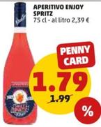 Offerta per Aperitivo Enjoy Spritz a 1,79€ in PENNY