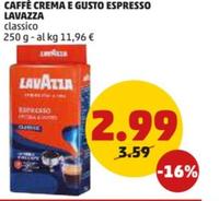 Offerta per Lavazza - Caffè Crema E Gusto Espresso a 2,99€ in PENNY