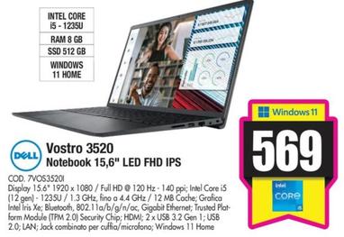 Offerta per Dell - Vostro 3520 Notebook 15,6" Led Fhd Ips a 569€ in Wellcome