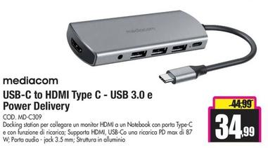 Offerta per Mediacom - Usb-c To Hdmi Type C - Usb 3.0 E Power Delivery a 34,99€ in Wellcome