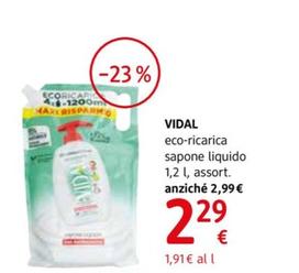 Offerta per Vidal - Sapone Eco-Ricarica a 2,29€ in dm