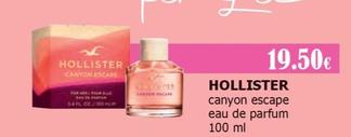 Offerta per Hollister - Canyon Escape Eau De Parfum a 19,5€ in Tigotà