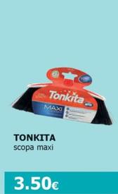 Offerta per Tonkita - Scopa Maxi a 3,5€ in Tigotà