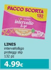 Offerta per Lines - Intervallo&Go Proteggi Slip PACCO SCORTA a 4,99€ in Tigotà