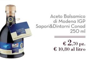 Offerta per Conad - Aceto Balsamico Di Modena IGP Sapori&Dintorni a 2,7€ in Conad