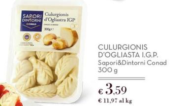 Offerta per  Conad - Culurgionis D'Ogliasta IGP Sapori&Dintorni  a 3,59€ in Conad