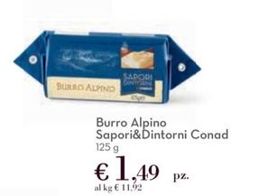 Offerta per Conad - Sapori&Dintorni Burro Alpino a 1,49€ in Conad