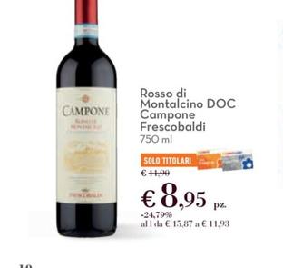 Offerta per Frescobaldi - Rosso Di Montalcino DOC Campone a 8,95€ in Conad