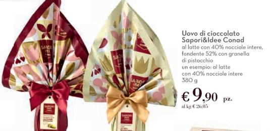 Offerta per Conad - Sapori&Idee Uovo Di Cioccolato a 9,9€ in Conad