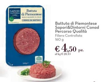 Offerta per Sapori&Dintorni Conad - Battuta Di Piemontese Percorso Qualità a 4,5€ in Conad
