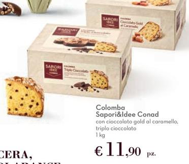 Offerta per Conad - Colomba Sapori&Idee a 11,9€ in Conad City