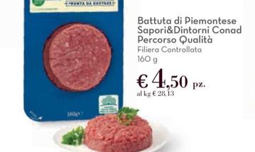 Offerta per Sapori&Dintorni  - Battuta Di Piemontese Percorso Qualità a 4,5€ in Conad City