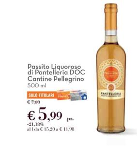 Offerta per Cantine Pellegrino - Passito Liquoroso Di Pantelleria DOC a 5,99€ in Conad City