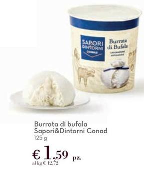 Offerta per Conad - Burrata Di Bufala Sapori&Dintorni a 1,59€ in Conad City