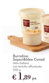 Offerta per Conad - Sapori&Idee Burratina a 1,89€ in Conad Superstore