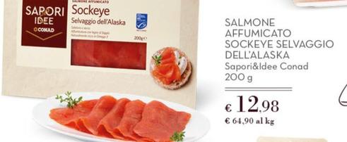 Offerta per Sockeye - Salmone Affumicato Selvaggio Dell'Alaska a 12,98€ in Conad Superstore