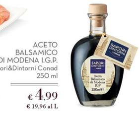 Offerta per  Aceto Balsamico Di Modena I.G.P. a 4,99€ in Conad Superstore